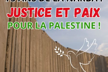 75 ans de la Nakba : justice et paix pour la Palestine !